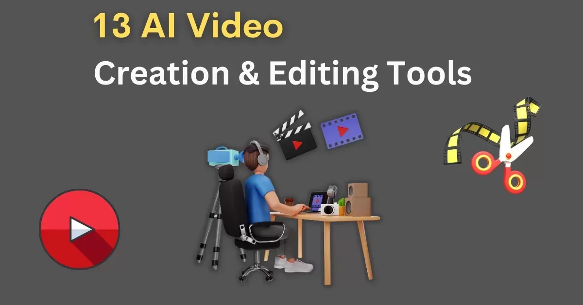 best-ai-tools-for-video-editing-and-creation-blog-post-feature-image