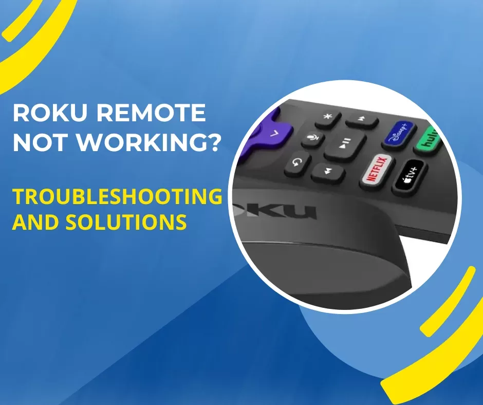 Roku Remote Not Working