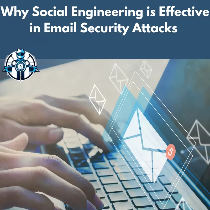 Importance of Social Engineering in Email Security